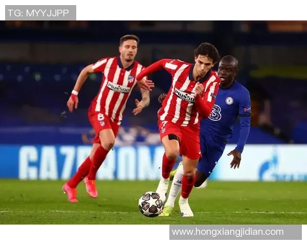 欧联杯精彩对决切尔西与马竞战成平局帽子戏法点燃全场激情