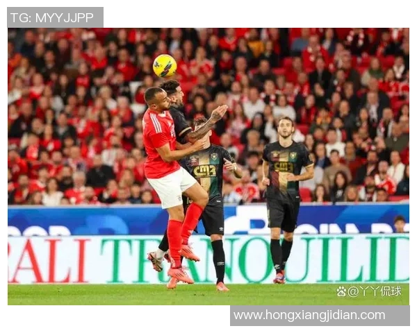 中超精彩对决本菲卡大胜里昂逆转全场气氛引爆