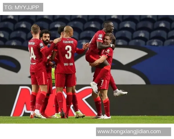 利物浦友谊赛大胜波尔图全场精彩瞬间回顾与分析